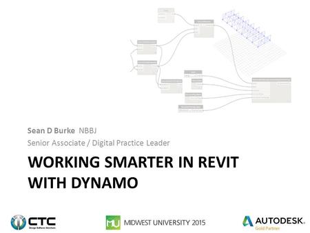 Working Smarter in Revit with Dynamo