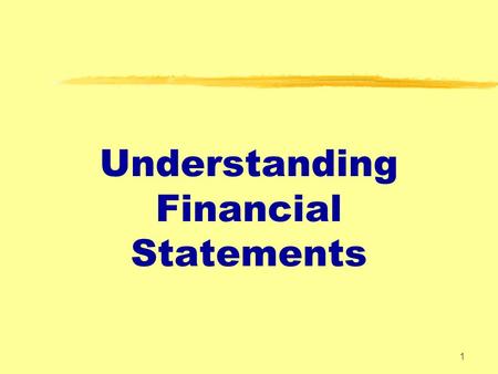 Understanding Financial Statements