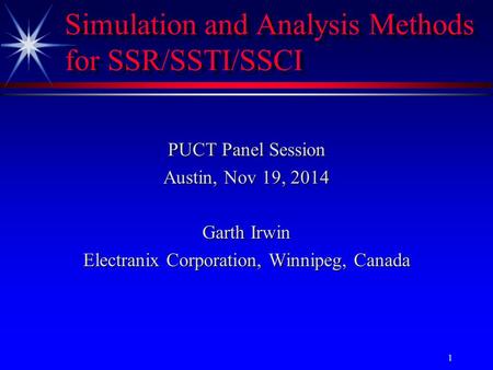 Simulation and Analysis Methods for SSR/SSTI/SSCI
