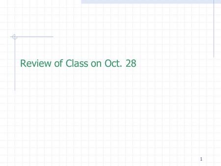 1 Review of Class on Oct. 28. 2 Outline  Pointer  Pointers to void  Call-by-Reference  Basic Scope Rules  Storage Classes  Default Initialization.