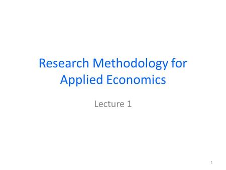 Research Methodology for Applied Economics