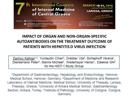 IMPACT OF ORGAN AND NON-ORGAN-SPECIFIC AUTOANTIBODIES ON THE TREATMENT OUTCOME OF PATIENTS WITH HEPATITIS D VIRUS INFECTION 1 Department of Gastroenterology,