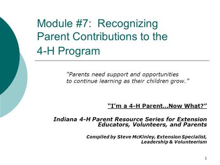 Module #7: Recognizing Parent Contributions to the 4-H Program
