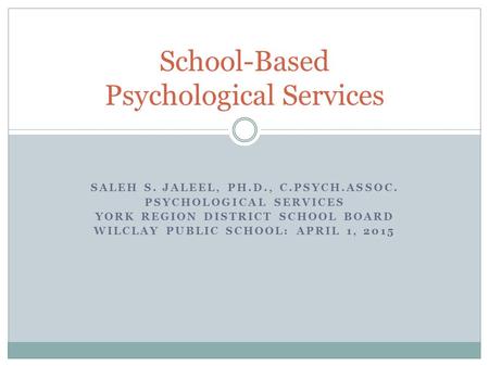 School-Based Psychological Services