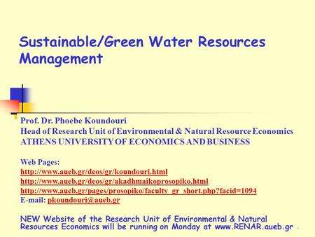 Sustainable/Green Water Resources Management