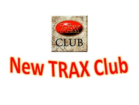  The NEW Trax Club 2015 Membership year begins in April.  Club Members will now receive a never before released Code 1, 1:43 scale DIECAST scale model.