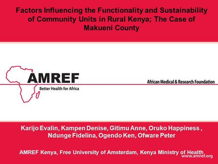 Factors Influencing the Functionality and Sustainability of Community Units in Rural Kenya; The Case of Makueni County.
