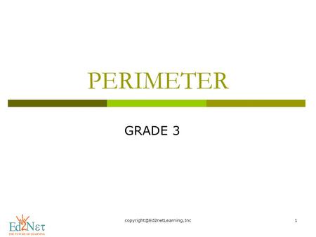 PERIMETER GRADE 3. Hello, How are you doing? Today, we are going to start a new lesson on.