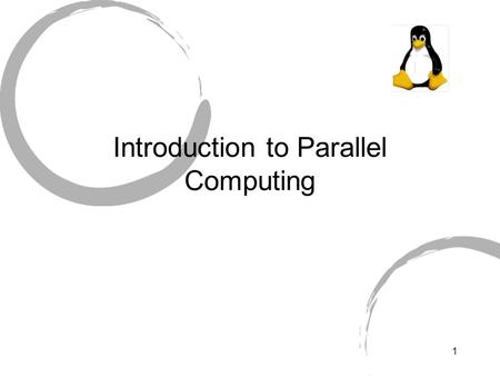 1 Introduction to Parallel Computing. 2 Presentation Outline Doing science and engineering using HPC Basic concepts of parallel computing Discussion of.