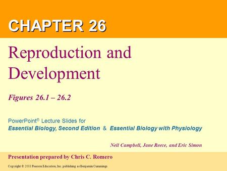 Reproduction and Development Figures 26.1 – 26.2