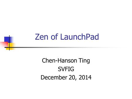 Chen-Hanson Ting SVFIG December 20, 2014