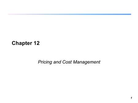 Pricing and Cost Management