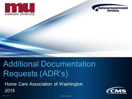 Additional Documentation Requests (ADR’s)