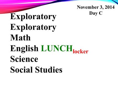 Exploratory Exploratory Math English LUNCHlocker Science