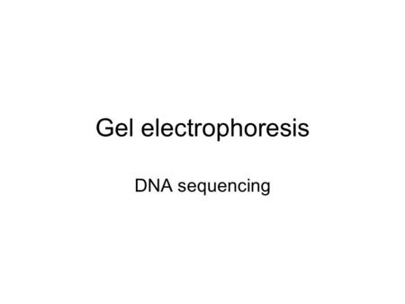 Gel electrophoresis DNA sequencing. Cytoplasm Nucleus DNA DNA is the genetic material within the nucleus. Central Dogma RNA Protein Replication The process.
