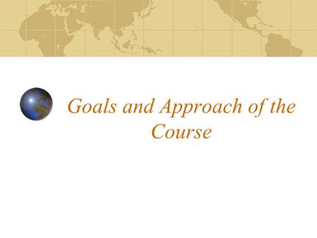 Goals and Approach of the Course. Mission of PAF 101 and the Policy Studies Major Do Well and Do Good.