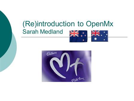 (Re)introduction to OpenMx Sarah Medland. Starting at the beginning  Opening R Gui – double click Unix/Terminal – type R  Closing R Gui – click on the.
