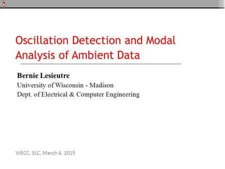 Oscillation Detection and Modal Analysis of Ambient Data