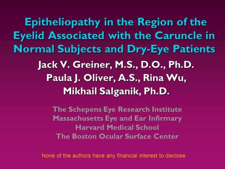 Epitheliopathy in the Region of the Eyelid Associated with the Caruncle in Normal Subjects and Dry-Eye Patients Epitheliopathy in the Region of the Eyelid.