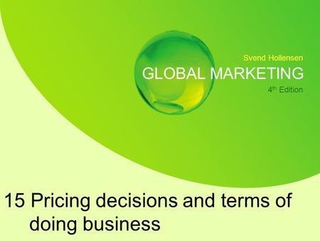 15 Pricing decisions and terms of doing business