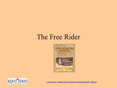 Lectures in Microeconomics-Charles W. Upton The Free Rider.