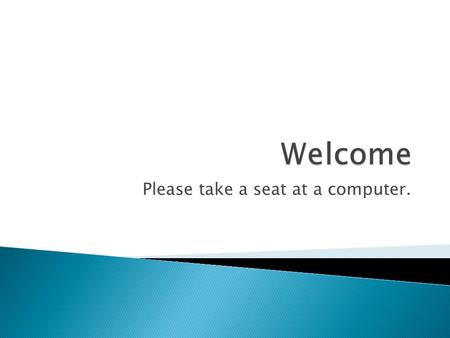 Please take a seat at a computer.. 1. Fluency – mental maths and rapid recall. 2. Reason mathematically- justification and proof, using mathematical language.