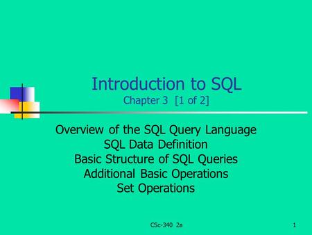 Introduction to SQL Chapter 3 [1 of 2]