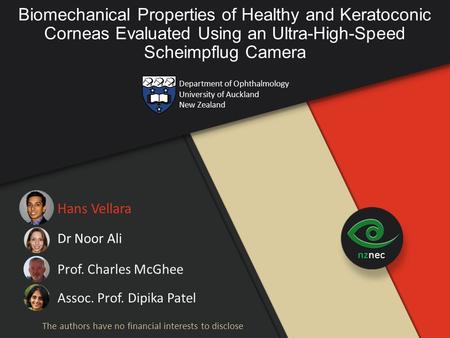 Biomechanical Properties of Healthy and Keratoconic Corneas Evaluated Using an Ultra-High-Speed Scheimpflug Camera nznec Department of Ophthalmology University.