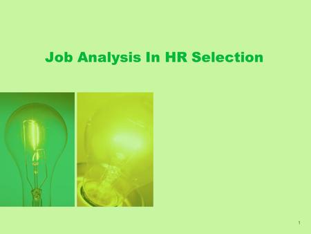 Job Analysis In HR Selection
