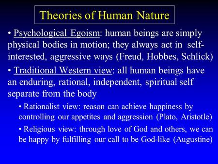 Why does your view of human Nature Matter? - ppt video online download
