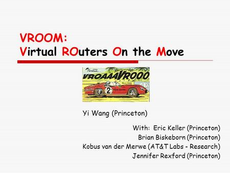 VROOM: Virtual ROuters On the Move