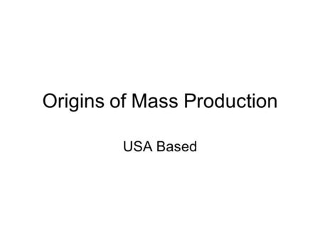 Origins of Mass Production USA Based. Ford’s Model T was his twentieth design over a five year period that began with the original Model A in 1903.