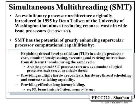 Simultaneous Multithreading (SMT)