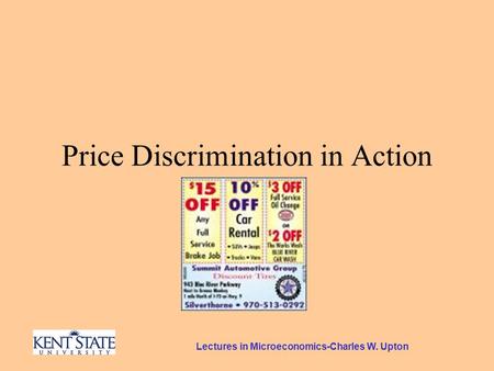 Lectures in Microeconomics-Charles W. Upton Price Discrimination in Action.