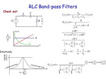 RLC Band-pass Filters. Band-pass Filters and Resonant Circuits Resonant  frequency Quality factor. - ppt download