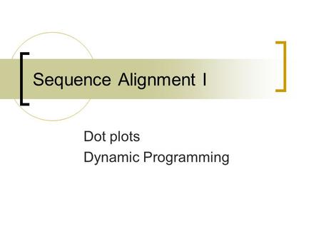 Dot plots Dynamic Programming
