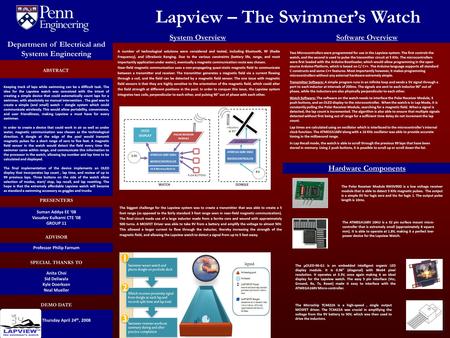Lapview – The Swimmer’s Watch GROUP 9 PRESENTERS DEMO DATE SPECIAL THANKS TO ADVISOR PRESENTERS Thursday April 24 th, 2008 Department of Electrical and.