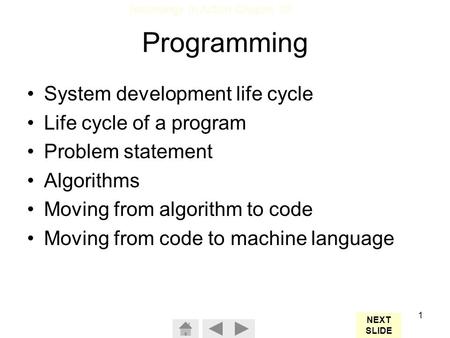 Programming System development life cycle Life cycle of a program