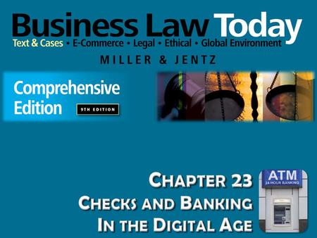 Chapter 23 Checks and Banking In the Digital Age