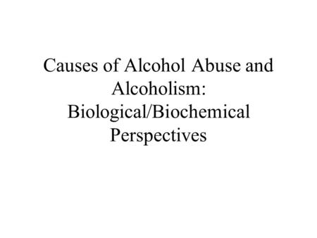 Neurobehavioral Aspects of Alcohol Consumption