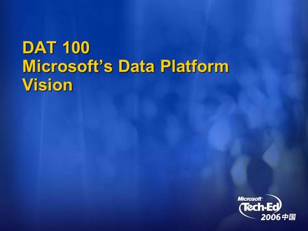 DAT 100 Microsoft’s Data Platform Vision. Agenda - What We Will Cover History of Data Management Microsoft SQL Server: Current and Upcoming Offerings.