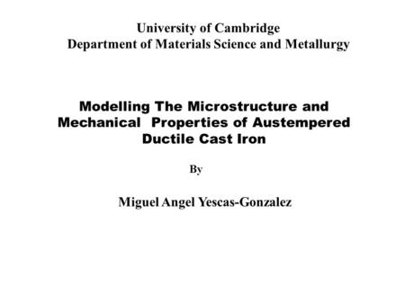 University of Cambridge Department of Materials Science and Metallurgy