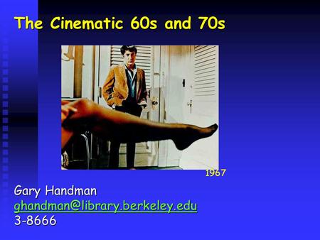 The Cinematic 60s and 70s Gary Handman 3-8666 1967.