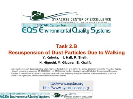 Task 2.B Resuspension of Dust Particles Due to Walking.