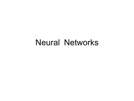 Neural Networks. What are they Models of the human brain used for computational purposes Brain is made up of many interconnected neurons.
