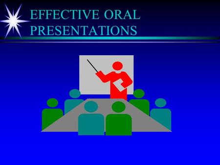 EFFECTIVE ORAL PRESENTATIONS INTRODUCTION (What We Plan To Do) ä Introduce ten points for preparing and delivering an oral presentation about technical.
