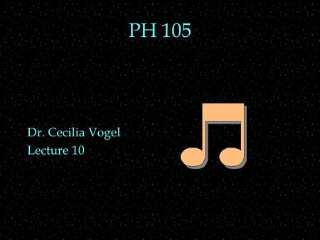 PH 105 Dr. Cecilia Vogel Lecture 10. OUTLINE  Subjective loudness  Masking  Pitch  logarithmic  critical bands  Timbre  waveforms.