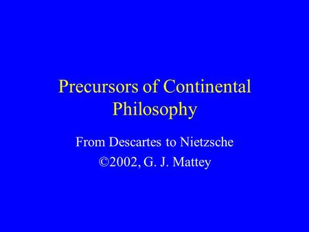 Precursors of Continental Philosophy