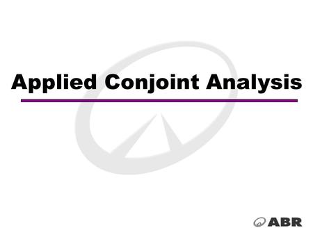 Applied Conjoint Analysis. Conjoint, or trade-off, analysis can be a powerful tool for the marketer, typically used when the research question concerns.