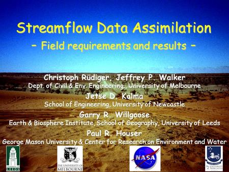 1 Streamflow Data Assimilation - Field requirements and results -